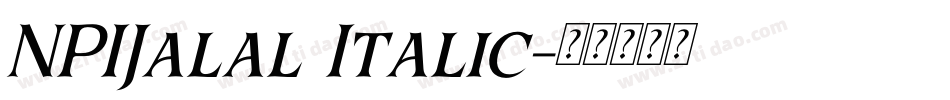 NPIJalal Italic字体转换